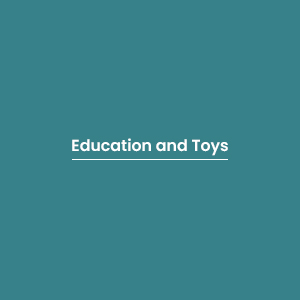 Education and Toys